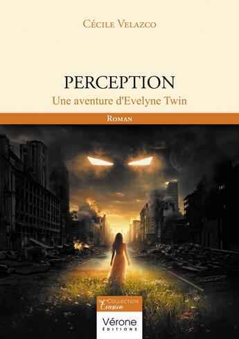 Couverture du livre « Perception : Une aventure d'Evelyne Twin » de Cecile Velazco aux éditions Verone