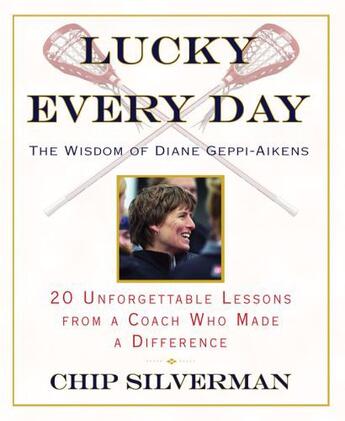 Couverture du livre « Lucky Every Day » de Silverman Chip aux éditions Grand Central Publishing