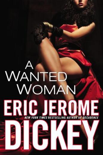 Couverture du livre « A Wanted Woman » de Eric Jerome Dickey aux éditions Penguin Group Us