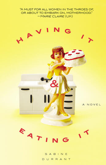 Couverture du livre « Having It and Eating It » de Sabine Durrant aux éditions Penguin Group Us