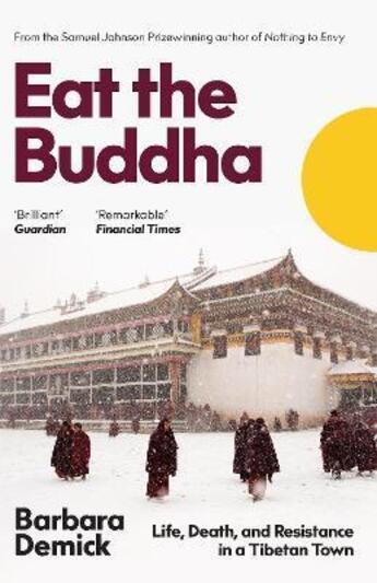 Couverture du livre « EAT THE BUDDHA » de Barbara Demick aux éditions Granta Books