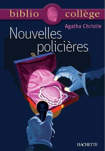Couverture du livre « Nouvelles policières » de Agatha Christie et Stephane Guinoiseau aux éditions Hachette Education
