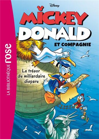 Couverture du livre « Mickey, Donald et compagnie t.2 ; le trésor du milliardaire disparu » de  aux éditions Hachette Jeunesse