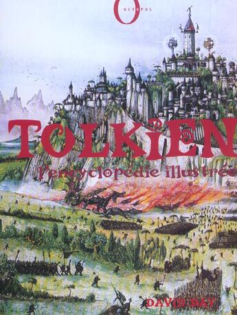 Couverture du livre « Tolkien L'Encyclopedie Illustree » de Day-D aux éditions Hachette Pratique