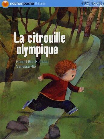 Couverture du livre « La citrouille olympique » de Ben Kemoun/Hie aux éditions Nathan