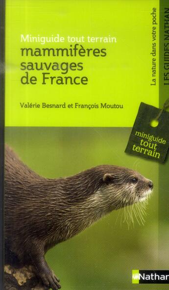 Couverture du livre « Mammifères sauvages de France » de Francois Moutou et Valerie Besnard aux éditions Nathan