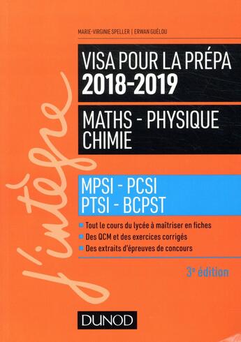 Couverture du livre « Maths/physique/chimie - visa pour la prépa ; tout-en-fiches ; MPSI-PCSI-PTSI-BCPST (édition 2018/2019) » de Marie-Virginie Speller et Erwan Guelou aux éditions Dunod