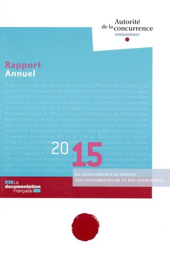 Couverture du livre « La concurrence au service des consommateurs et des entreprises » de Autorite De La Concurence aux éditions Documentation Francaise