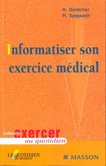 Couverture du livre « Consulter avec un ordinateur » de Alain Goldcher aux éditions Elsevier-masson