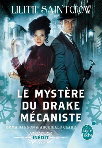 Couverture du livre « Le mystère du drake mécaniste » de Lilith Saintcrow aux éditions Le Livre De Poche