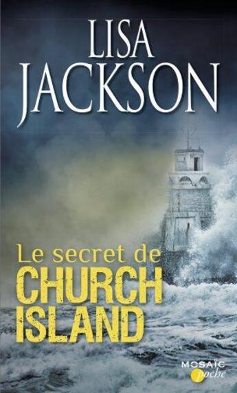 Couverture du livre « Le secret de Church Island » de Lisa Jackson aux éditions Harpercollins