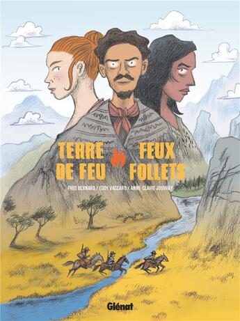 Couverture du livre « Terre de feu, feux follets » de Fred Bernard et Anne-Claire Jouvray et Eddy Vaccaro aux éditions Glenat