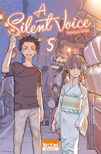 Couverture du livre « A silent voice Tome 5 » de Yoshitoki Oima aux éditions Ki-oon