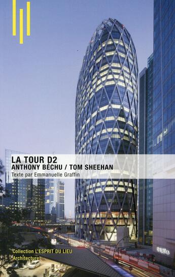 Couverture du livre « La tour D2 ; Anthony Béchu, Tom Sheehan » de Emmanuelle Graffin aux éditions Archibooks