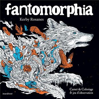 Couverture du livre « Fantomorphia » de Rosanes Kerby aux éditions Marabout