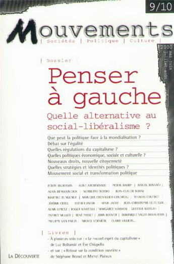 Couverture du livre « Revue mouvements numero 9-10 penser a gauche » de Revue Mouvements aux éditions La Decouverte