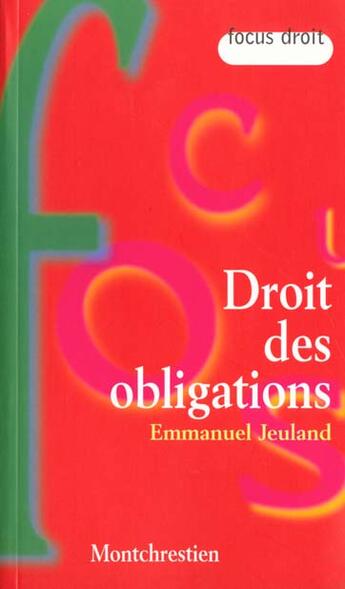 Couverture du livre « Droit des obligations » de Emmanuel Jeuland aux éditions Lgdj