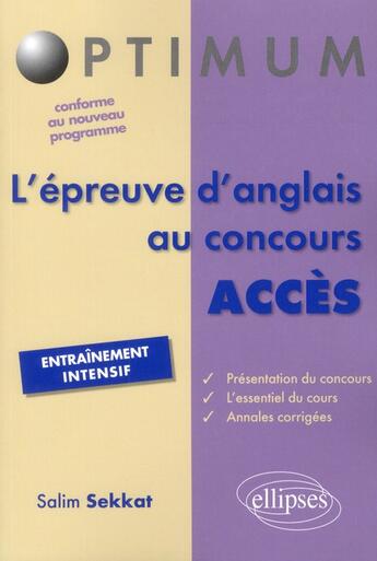 Couverture du livre « L'epreuve d'anglais au concours acces » de Sekkat Salim aux éditions Ellipses