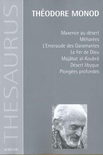 Couverture du livre « Oeuvres » de Theodore Monod aux éditions Actes Sud