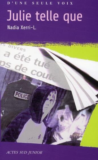 Couverture du livre « Julie telle que » de Nadia Xerri-L. aux éditions Actes Sud Jeunesse