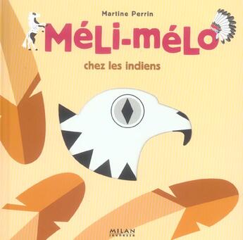 Couverture du livre « Meli-melo chez les indiens » de Martine Perrin aux éditions Milan