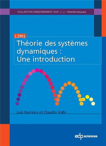 Couverture du livre « Théorie des systèmes dynamiques » de Luis Barreira et Claudia Valls aux éditions Edp Sciences