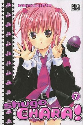 Couverture du livre « Shugo Chara ! Tome 7 » de Peach-Pit aux éditions Pika