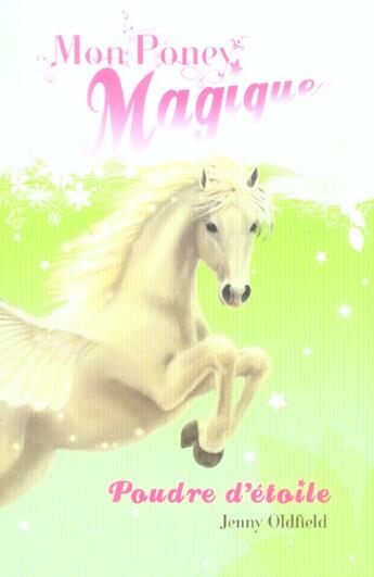 Couverture du livre « Mon poney magique poudre d etoile » de Oldfield/Bright aux éditions Zulma