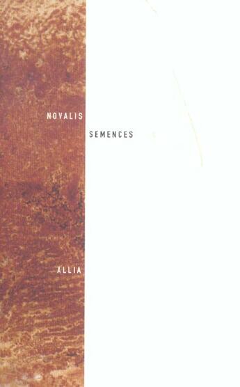 Couverture du livre « Semences » de Novalis aux éditions Allia