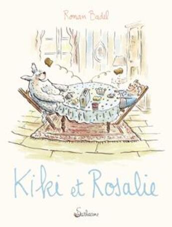 Couverture du livre « Kiki et Rosalie » de Ronan Badel aux éditions Sarbacane