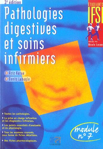 Couverture du livre « Pathologie digestive et soins infirmiers 3eme edition (3e édition) » de Labayle aux éditions Lamarre