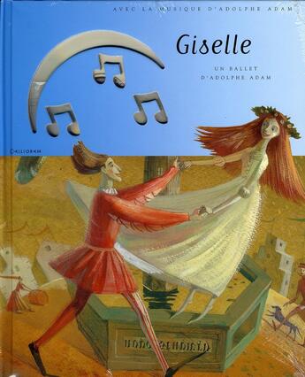 Couverture du livre « Giselle » de Adolphe Adam aux éditions Calligram