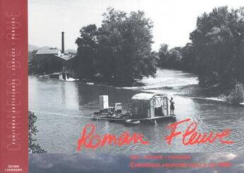 Couverture du livre « Roman fleuve » de Veronique Peny et Anne Vergneault aux éditions L'entretemps