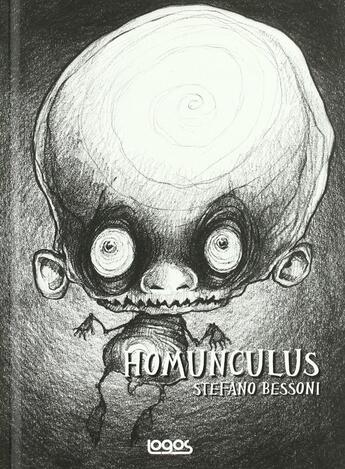 Couverture du livre « Homunculus » de Stefano Bessani aux éditions Logos Edizioni