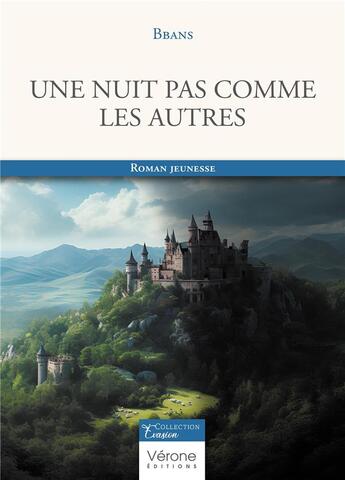 Couverture du livre « Une nuit pas comme les autres » de Bbans aux éditions Verone