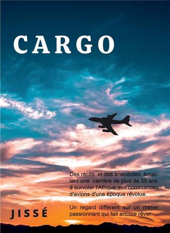 Couverture du livre « Cargo » de Jean-Claude Chamart aux éditions Bookelis