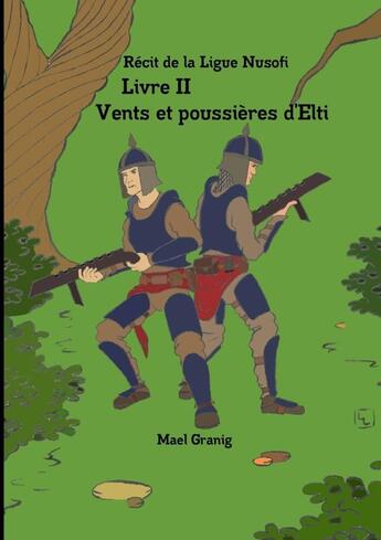 Couverture du livre « Vents et poussières d'Elti » de Mael Granig aux éditions Lulu