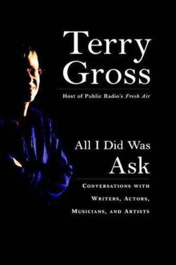 Couverture du livre « All I Did Was Ask » de Gross Terry aux éditions Hyperion