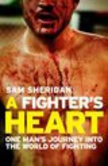 Couverture du livre « A Fighter's Heart » de Sheridan Sam aux éditions Atlantic Books