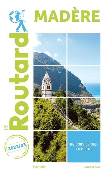 Couverture du livre « Guide du Routard : Madère (édition 2022/2023) » de Collectif Hachette aux éditions Hachette Tourisme