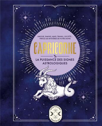 Couverture du livre « Capricorne, la puissance des signes astrologiques » de Gary Goldschneider aux éditions Larousse