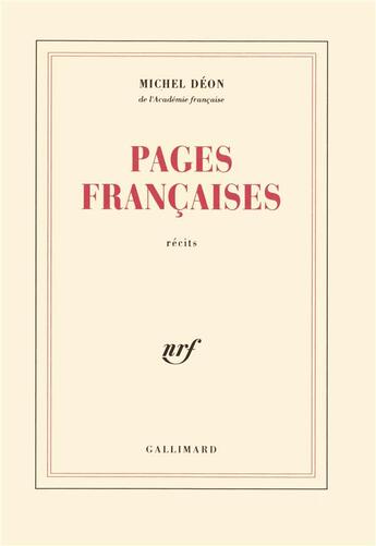 Couverture du livre « Pages françaises » de Michel Deon aux éditions Gallimard