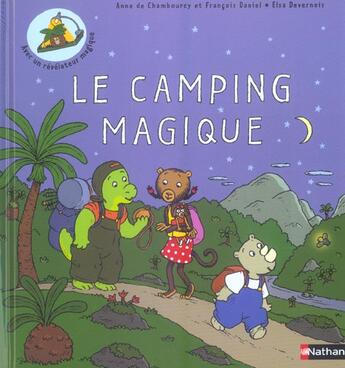 Couverture du livre « Le Camping Magique » de Elsa Devernois et Anne De Chambourcy et Francois Daniel aux éditions Nathan