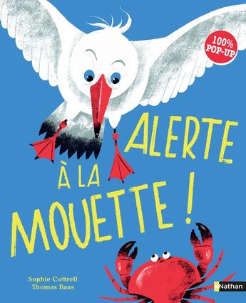 Couverture du livre « Alerte à la mouette ! » de Thomas Baas et Sophie Cottrell aux éditions Nathan