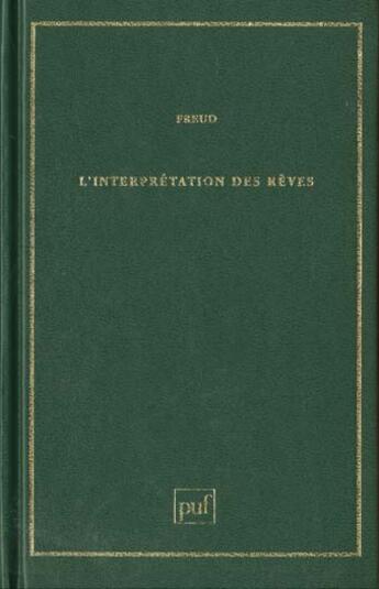 Couverture du livre « Interpretation des reves (l') » de Sigmund Freud aux éditions Puf