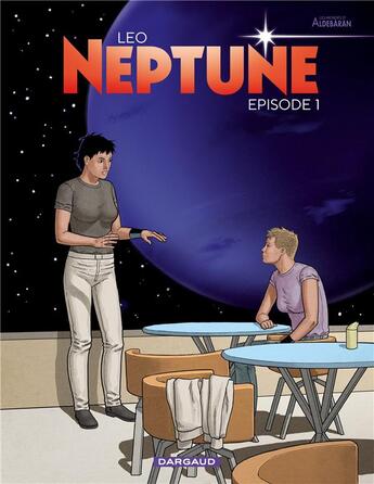 Couverture du livre « Neptune Tome 1 » de Leo aux éditions Dargaud