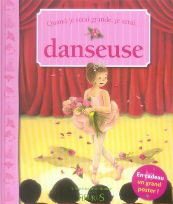 Couverture du livre « Quand je serai grande, je serai....danseuse » de  aux éditions Fleurus