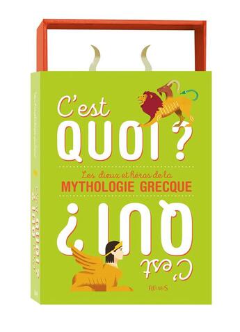 Couverture du livre « C'est quoi ? c'est qui ? les dieux et héros de la mythologie grecque » de David Sierra Martinez et Charlotte Grossetete aux éditions Fleurus