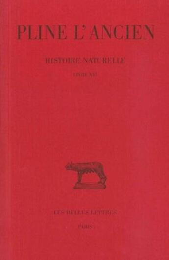 Couverture du livre « Histoire naturelle L16 » de Pline L'Ancien aux éditions Belles Lettres