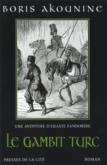 Couverture du livre « Le gambit turc » de Boris Akounine aux éditions Presses De La Cite